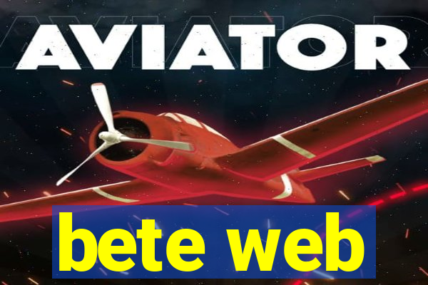 bete web